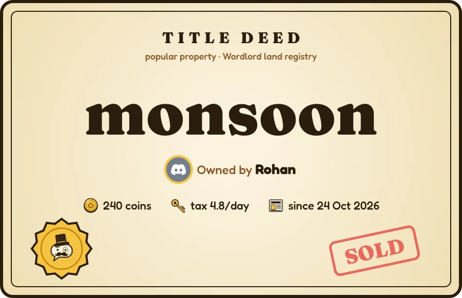 A Wordlord title deed for the word monsoon, owned by Rohan, stamped SOLD